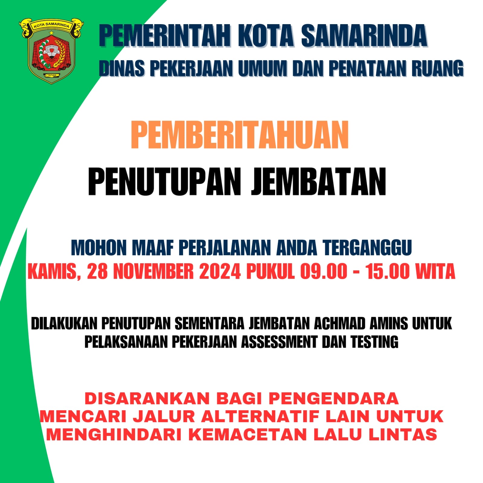 Penutupan Jembatan Achmad Amins Kecamatan Sambutan