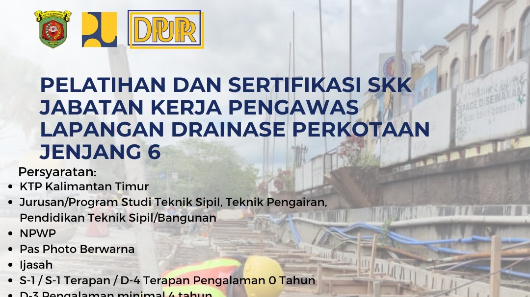 Pelatihan dan Sertifikasi Jabatan Kerja Pengawas Lapangan Drainase Perkotaan